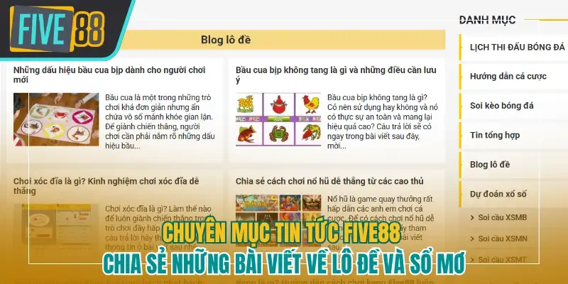 Chuyên mục tin tức Five88 chia sẻ về lô đề và sổ mơ
