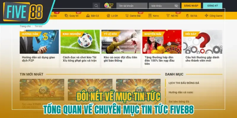 Đôi nét về mục tin tức của nhà cái Five88